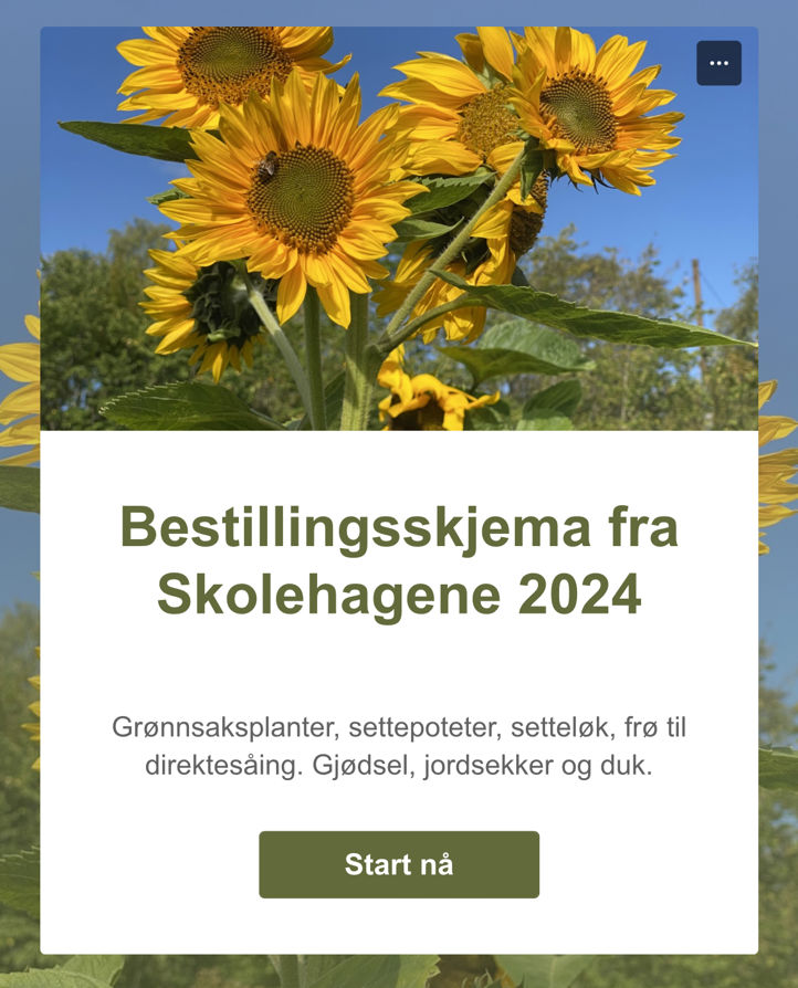 Bestillingsskjema skolehagene 2024